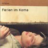 frederic-beigbeder-%c2%bbferien-im-koma%c2%ab