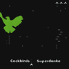 cockbirds-%c2%bbsuperdanke%c2%ab