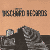 va-%c2%bba-tribute-to-dischord-records%c2%ab
