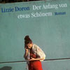 lizzie-doron-%c2%bbder-anfang-von-etwas-schonem%c2%ab