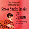 klaus-bittermann-u-a-%c2%bbsmoke-smoke-smoke-that-cigarette%c2%ab