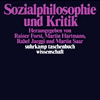 Rainer Forst/ u.a. (Hg.) »Sozialphilosophie und Kritik«