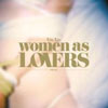 xiu-xiu-%c2%bbwomen-as-lovers%c2%ab